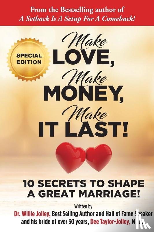 Jolley, Dr Willie, Taylor-Jolley, Dee - Make Love, Make Money, Make It Last!