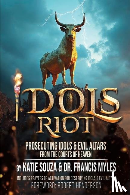 Souza, Katie, Myles, Francis - Souza, K: IDOLS RIOT