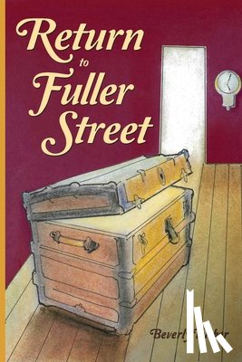 Tucker, Beverly - Return to Fuller Street