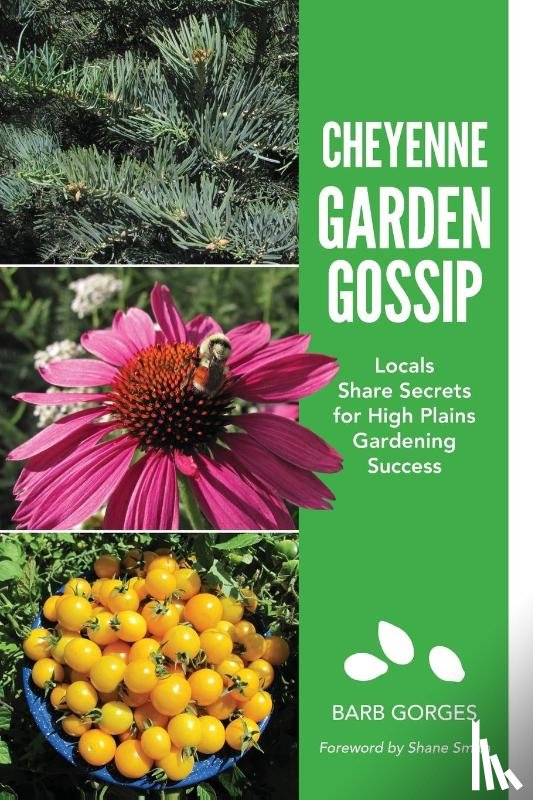 Gorges, Barb - Cheyenne Garden Gossip