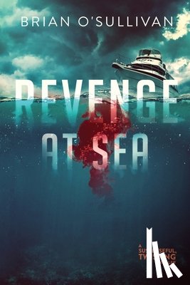 O'Sullivan, Brian - Revenge at Sea