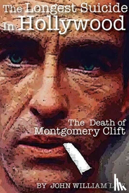 William, John - The Longest Suicide in Hollywood