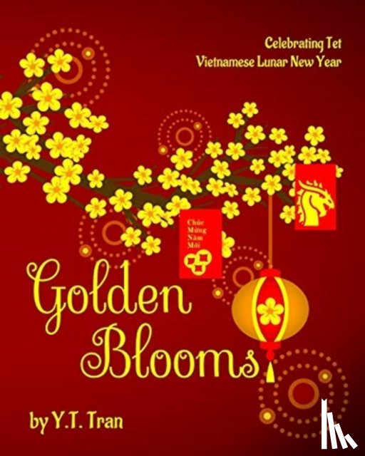 Tran, Y T - Golden Blooms