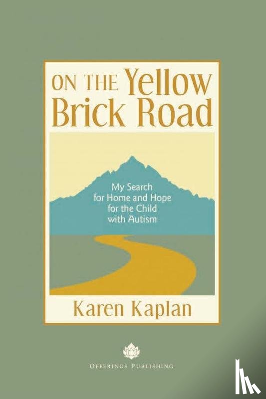 Kaplan, Karen - On the Yellow Brick Road