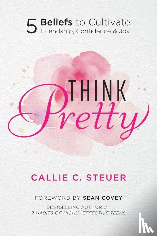 Steuer, Callie C. - Think Pretty