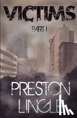 Lingle, Preston - Victims