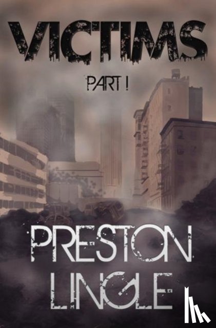 Lingle, Preston - Victims