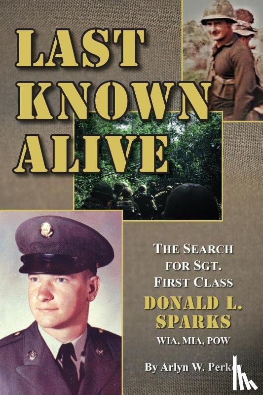 Perkey, Arlyn W - Last Known Alive