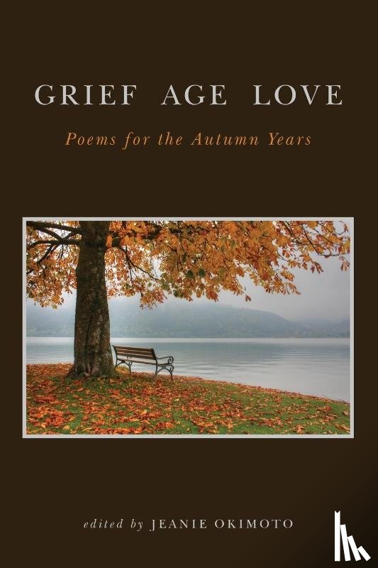  - Grief Age Love