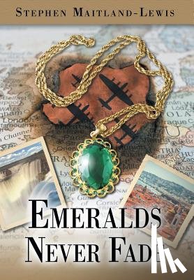 Maitland-Lewis, Stephen - Emeralds Never Fade