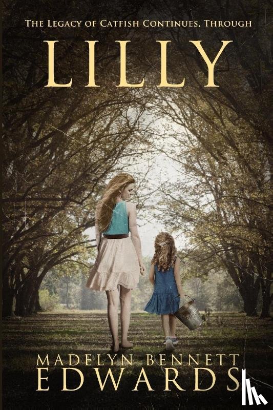 Edwards, Madelyn Bennett - Lilly