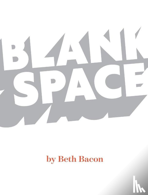 Bacon, Beth - Blank Space