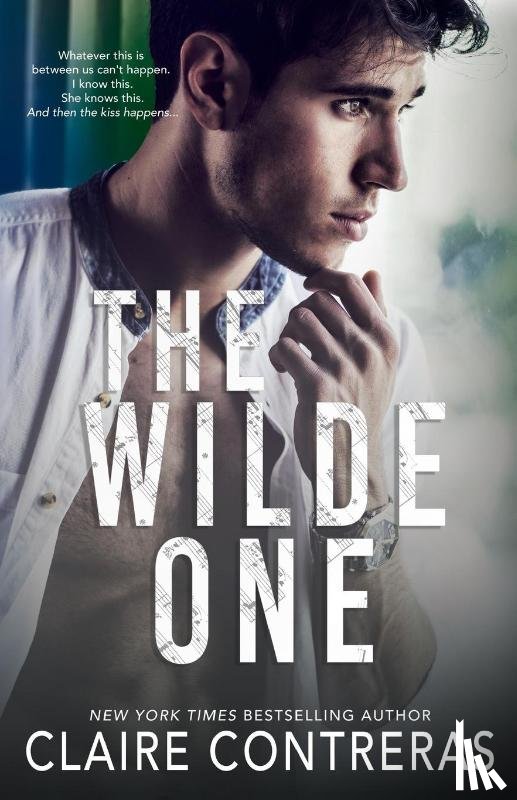 Contreras, Claire - The Wilde One