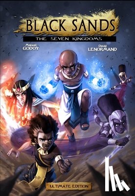 Godoy, Manuel P - Black Sands, the Seven Kingdoms, Volume 1