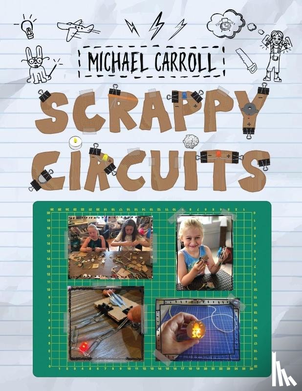 Carroll, Michael - Scrappy Circuits