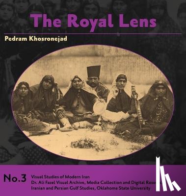 Khosronejad, Pedram - The Royal Lens