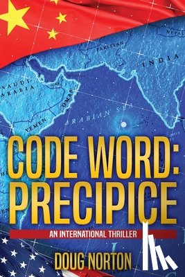Norton, Doug - Code Word: Precipice: An International Thriller