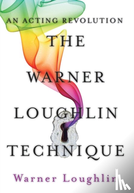 Loughlin, Warner - The Warner Loughlin Technique