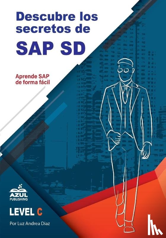 Diaz, Luz Andrea - Descubre los secretos de SAP Ventas y distribucion