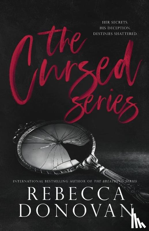 Donovan, Rebecca - The Cursed Series, Parts 3&4