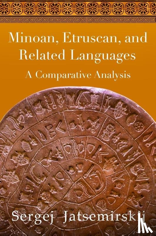 Jatsemirskij, Sergej - Minoan, Etruscan, and Related Languages