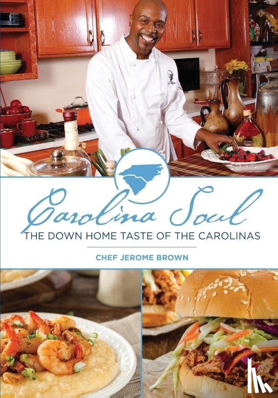 Brown, Chef Jerome - Carolina Soul