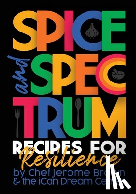 Brown, Chef Jerome - Spice and Spectrum