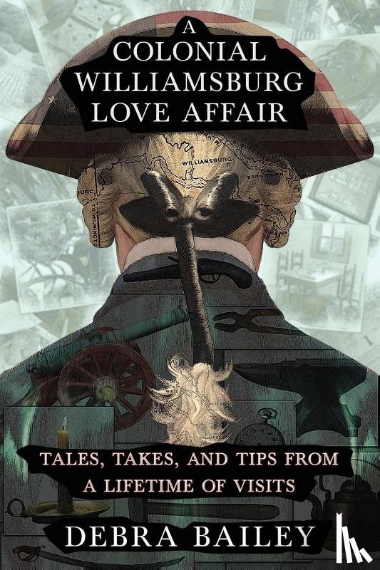 Bailey, Debra - A Colonial Williamsburg Love Affair
