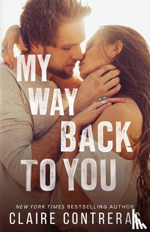Contreras, Claire - My Way Back to You