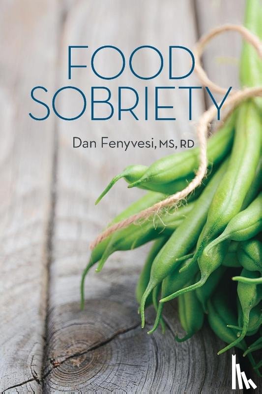 Fenyvesi, Dan - Food Sobriety