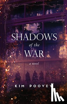 Poovey, Kim - Shadows of the War