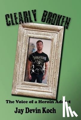 Koch, Jay - Clearly Broken