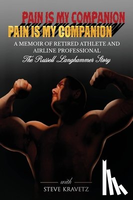 Kravetz, Steve - Pain Is My Companion