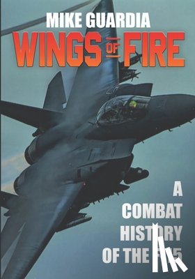 Guardia, Mike - Wings of Fire