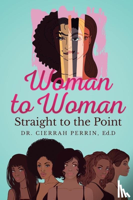 Perrin, Dr Cierrah S - Woman to Woman