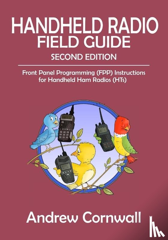 Cornwall, Andrew - Handheld Radio Field Guide