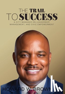 Brown Jr., Howard W. - Brown, H: Trail to Success