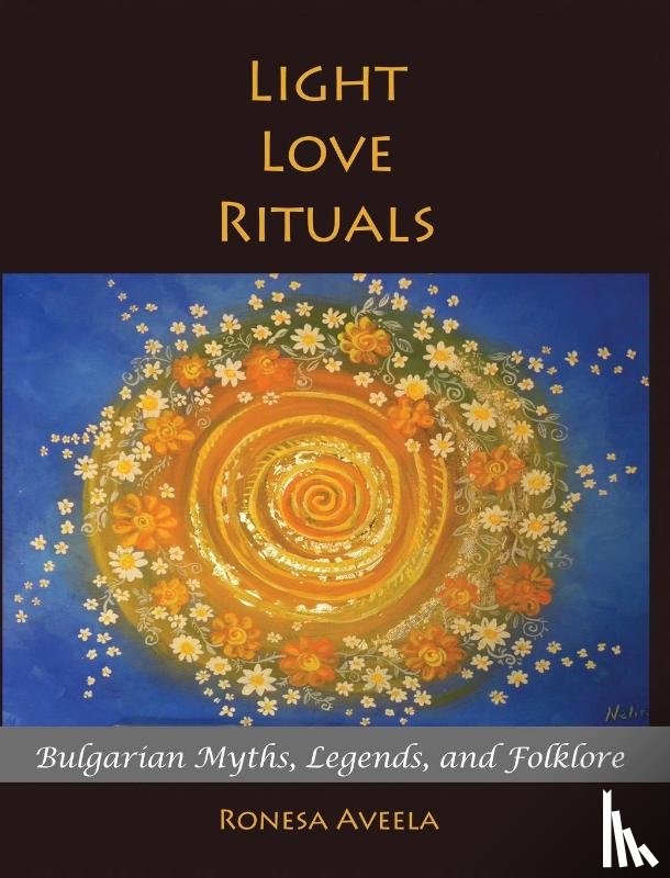Aveela, Ronesa - Light Love Rituals