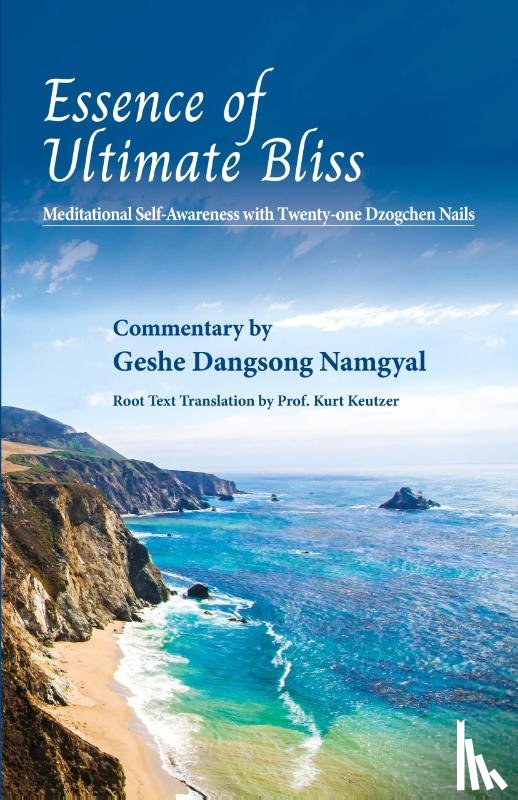 Namgyal, Geshe Dangsong - Essence of Ultimate Bliss