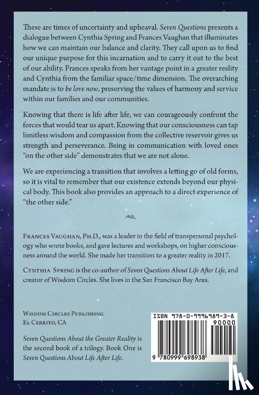 Spring, Cynthia, Vaughan, Frances - Seven Questions About The Greater Reality