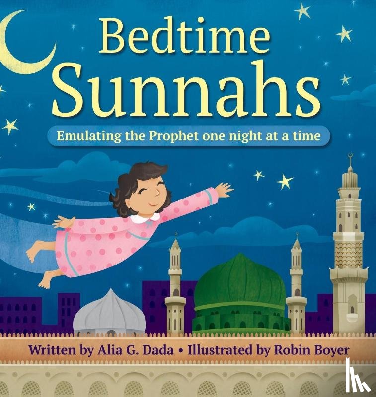 Dada, Alia G - Bedtime Sunnahs
