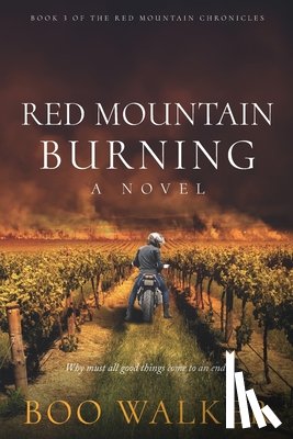 Walker, Boo - Red Mountain Burning