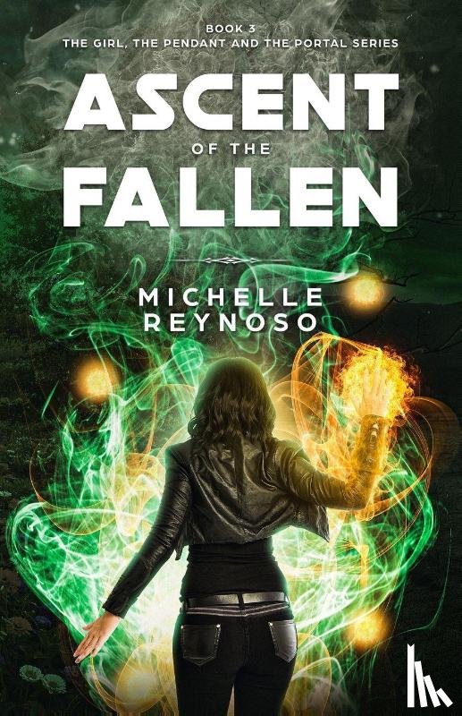 Reynoso, Michelle - Ascent of the Fallen