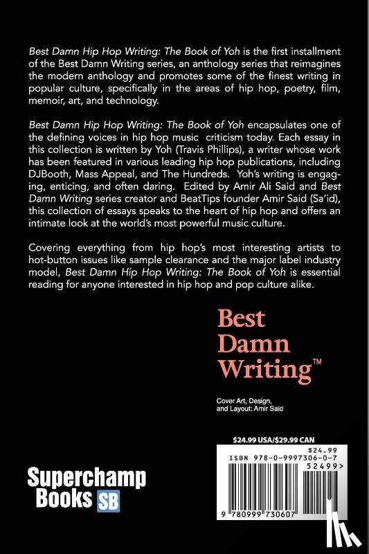 Phillips, Travis Yoh - Best Damn Hip Hop Writing