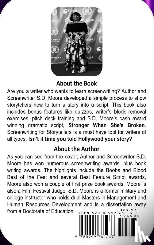 Moore, Sherlann D - Screenwriting for Storytellers How to Take Your Story From Idea to Script