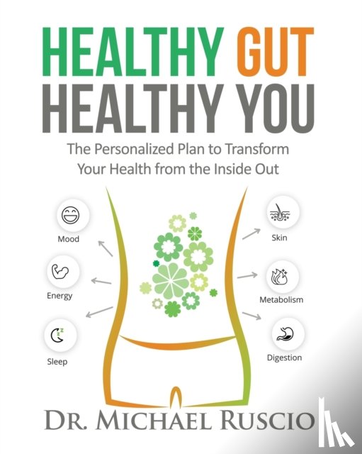 Ruscio - Healthy Gut, Healthy You