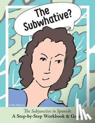 Leslie, Hayertz - The Subwhative?