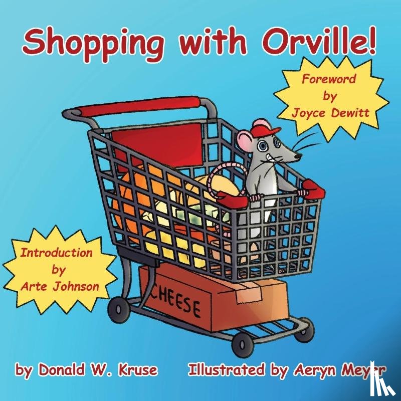 Kruse, Donald W - Shopping with Orville!