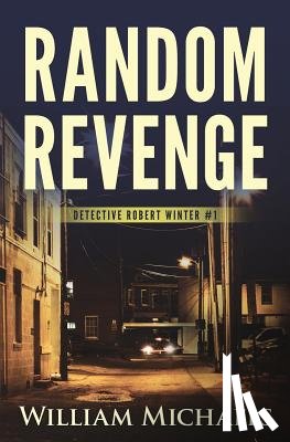Michaels, William - Random Revenge