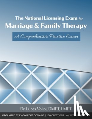Volini, Lucas a - The National Licensing Exam for Marriage and Family Therapy